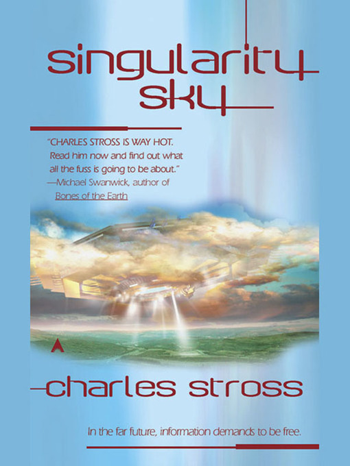 Title details for Singularity Sky by Charles Stross - Available